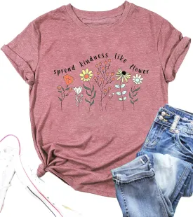 Womens Kindness Shirt Spread Kindness Like Wildflower Tshirt Flower Graphic Positive Inspirational Tee Shirt Teacher Tee Top